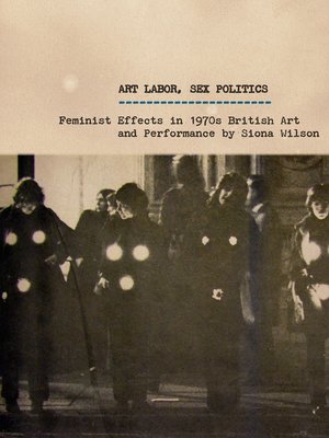 cover image of Art Labor, Sex Politics